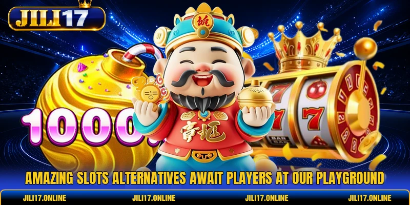 Amazing slots alternatives await players at our playground