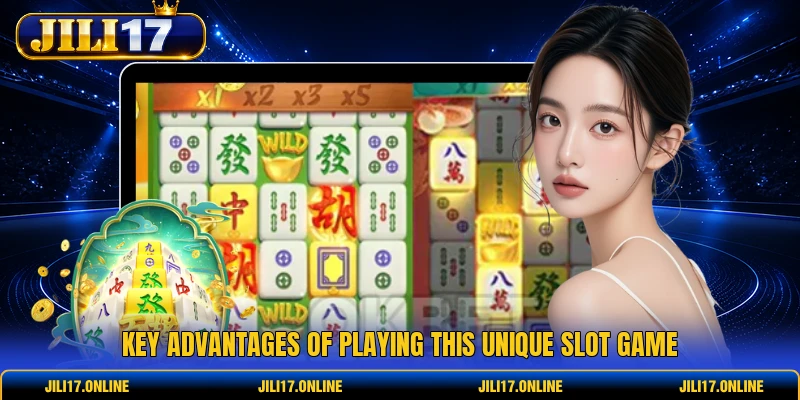 Key advantages of playing this unique slot game