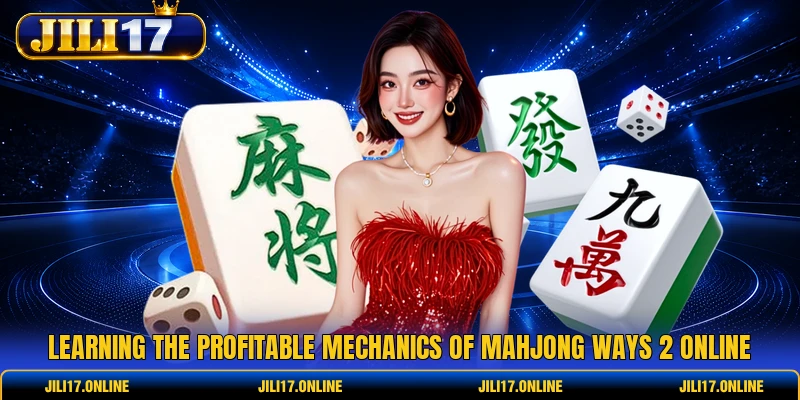 Learning the profitable mechanics of Mahjong Ways 2 online