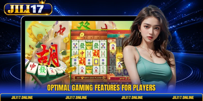 Optimal gaming features for players
