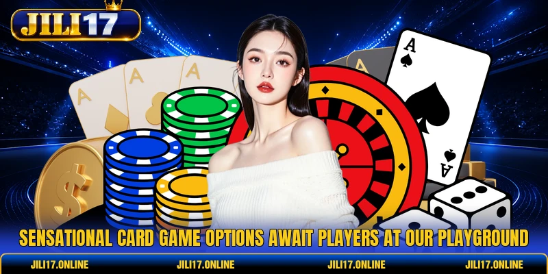 Sensational card game options await players at our playground